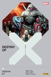 X-Men : Destiny of X (2022) - Tome 1