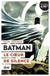 Op�ration �t� 2022 - Batman - Le c�ur de Silence