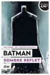 Op�ration �t� 2022 - Batman - Sombre reflet