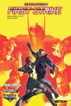 FIRST STRIKE : Revolution II - R�cit Complet