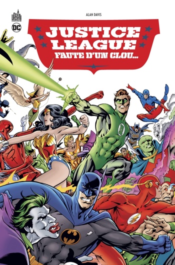 DC Deluxe - Justice League - Faute d'un clou�
