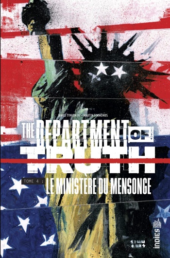 Urban Indies - The Department of Truth - Tome 4 : Le minist�re du mensonge