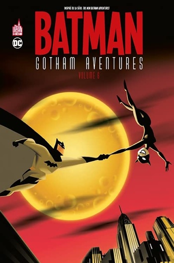 Urban Kids - Batman Gotham Aventures - Volume 6