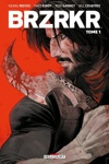 BRZRKR - Tome 1 - Edition Speciale Fnac