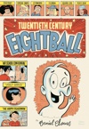 Collection Outsider - La Biblioth�que de Daniel Clowes - Twentieth Century Eightball