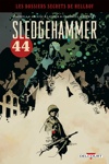 Hellboy - Les dossiers secrets - Sledgehammer 44