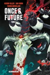 Once and Future - Tome 5