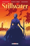 Stillwater - Stillwater - Tome 3