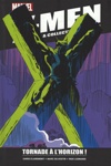 X-Men - La collection Mutante - Tome 70 - Tornade � l'horizon !
