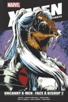 X-Men - La collection Mutante - Tome 72 - Uncanny X-Men : Face � Bishop 2