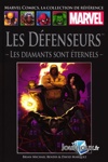 Marvel Comics - La collection de r�f�rence - Tome 230 - Les d�fenseurs - Les diamants sont �ternels