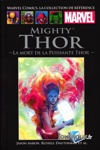 Marvel Comics - La collection de r�f�rence - Tome 236 - Mighty Thor - La mort de la puissante Thor
