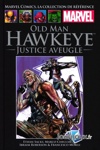 Marvel Comics - La collection de r�f�rence - Tome 244 - Old Man Hawkeye - Justice Aveugle