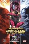 100% Marvel - Miles Morales Spider-man - Tome 5 : L'empire de l'araign�e