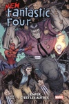 100% Marvel - New Fantastic Four - L'enfer c'est les autres