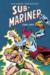 Marvel Classic - Les Int�grales - Submariner - Tome 3 - 1968-1969
