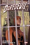 Marvel Deluxe - Daredevil - Tome 1 : Le diable dans le bloc D - Nouvelle �dition