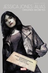 Marvel Super H�roines - Jessica Jones / Alias : Origines secr�tes