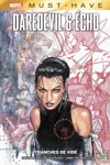 Must Have - Daredevil & Echo - Tranches de vide