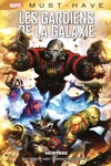 Must Have - Les Guardiens de la galaxie - H�ritage
