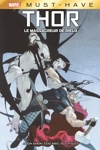 Must Have - Thor - Le massacreur de dieux