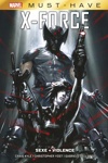 Must Have - X-Force : Sex + Violence
