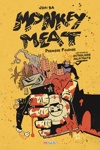 Collection inconnue - Monkey Meat - Premi�re fourn�e