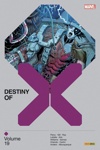 X-Men : Destiny of X (2022) - Tome 19