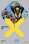 X-Men : Destiny of X (2022) - Tome 22