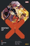 X-Men : Destiny of X (2022) - Tome 3