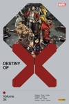 X-Men : Destiny of X (2022) - Tome 4