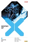 X-Men : Destiny of X (2022) - Tome 5
