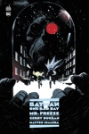 DC Deluxe - Batman - One Bad Day : Mr Freeze