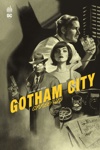DC Deluxe - Gotham city : ann�e un