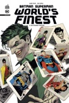 DC Infinite - Batman Superman World's Finest - Tome 2 - Un �tranve visiteur