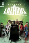 DC Infinite - Plan�te Lazarus - Tome 1 : Batman vs Robin