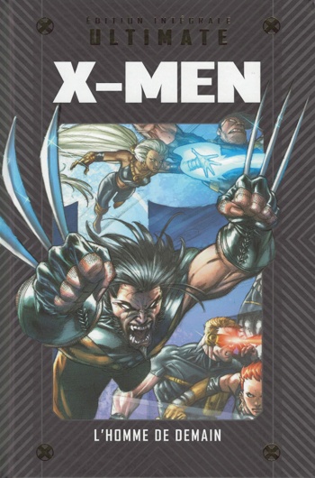 Marvel Ultimate - Tome 2 - X-Men - L'homme de demain