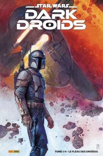 100% Star wars - Star wars - Dark Droids - Tome 1 - Le fl�au des droids - Collector