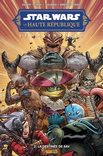 100% Star wars - Star Wars - La Haute R�publique - Les aventures - Tome 2 : La destin�e de SAV