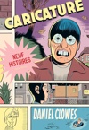 Collection Outsider - La Biblioth�que de Daniel Clowes - Caricature