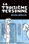 Collection Outsider - La Troisi�me Personne