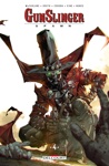 Gunslinger Spawn - Tome 4