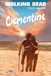 Walking Dead - Clementine - Tome 2 - Variante