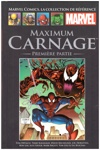 Marvel Comics - La collection de r�f�rence - Tome 255 - Maximum carnage - premi�re partie