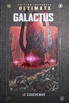 Marvel Ultimate - Tome 11 - Galactus - le cauchemar