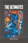 Marvel Ultimate - Tome 3 - The ultimates - Super-soldat