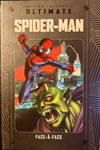 Marvel Ultimate - Tome 6 - Spider-Man - Face � Face