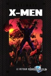 Marvel Ultimate - Tome 9 - X-Men - Le retour du roi