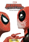 Deadpool - Tome 4 : Pas de quoi rire
