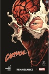 100% Marvel - Carnage - Tome 1 : Renaissance